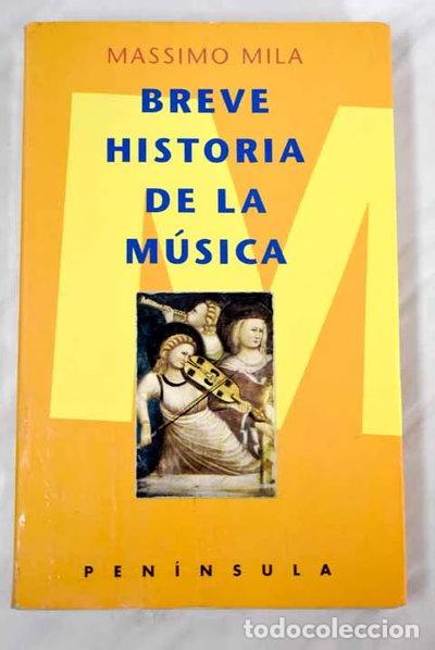 Libros: Breve historia de la m&uacute;sica- 9788483070819