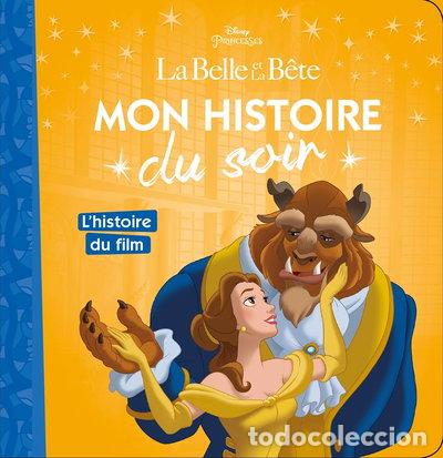 Libros: La Belle et la B&ecirc;te: Mon histoire du soir- 9782016260418