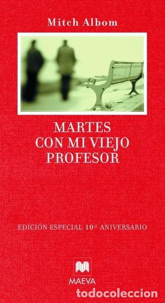 Libros: Martes con mi viejo profesor- 9788496748729 - Foto 1
