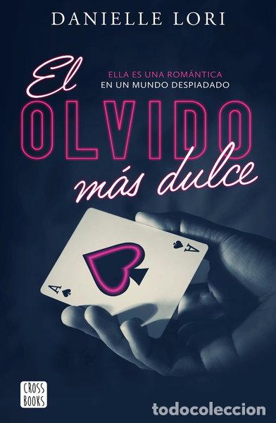 Libros: El olvido m&aacute;s dulce- 9788408269847