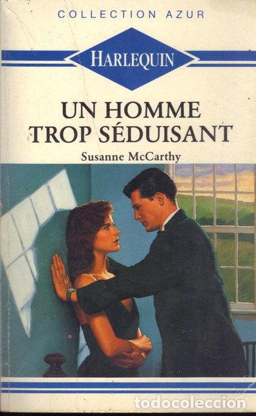 Libros: Un homme trop s&eacute;duisant- 9782280008280