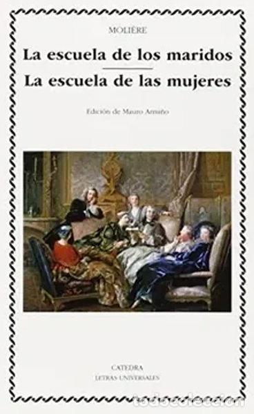 Libri di seconda mano: La escuela de los maridos; La escuela de las mujeres- 9788437633084