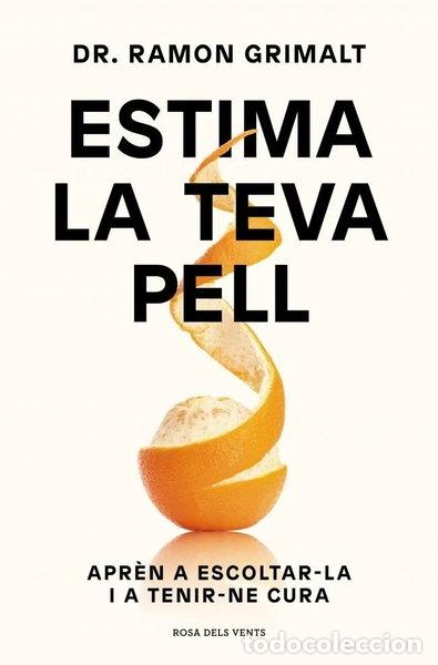 Libri di seconda mano: ESTIMA LA TEVA PELL- 9788410256095