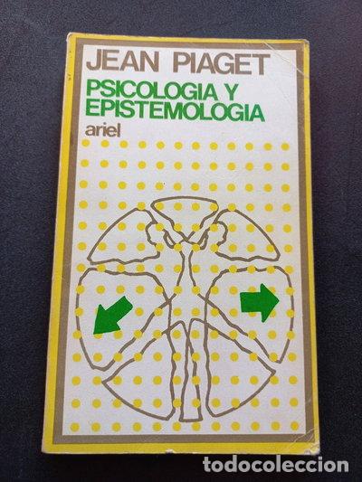 Libros: Psicolog&iacute;a y epistemolog&iacute;a- 9788434407077