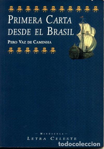 Libri di seconda mano: Primera carta desde el Brasil- 9788482113135