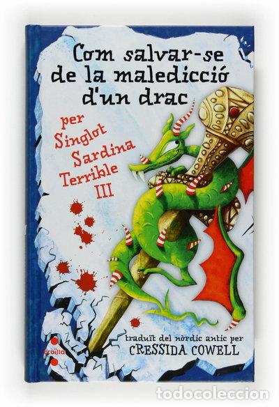 Libri di seconda mano: Com salvar-se de la maledicci&oacute; d&rsquo;un drac- 9788466121408
