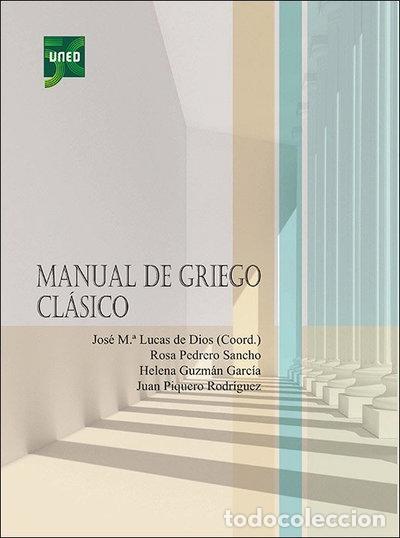 Libri di seconda mano: Manual de griego cl&aacute;sico- 9788436277227