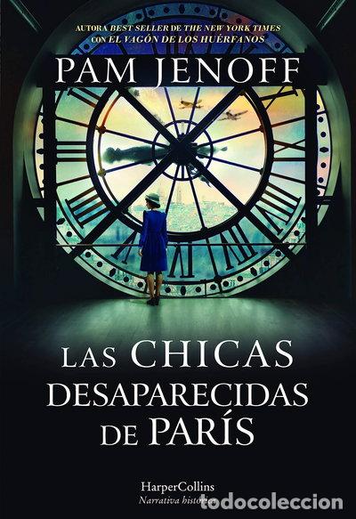 Libros: Las chicas desaparecidas de Par&iacute;s- 9788491394167