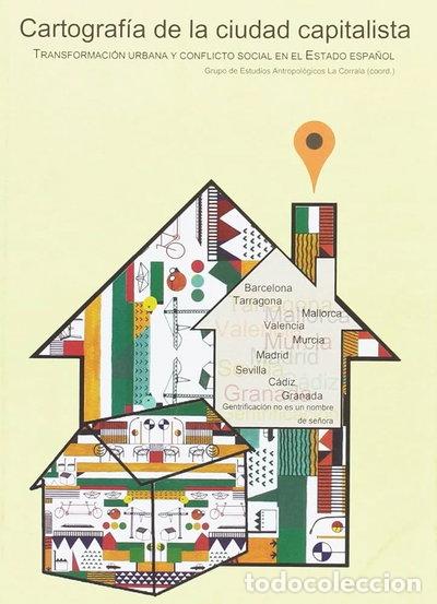 Libros: Cartograf&iacute;a de la ciudad capitalista- 9788494597800