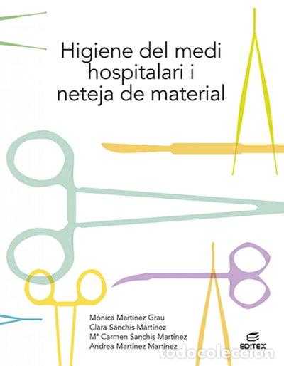 books: Higiene del medi hospitalari i neteja del material- 9788413215754