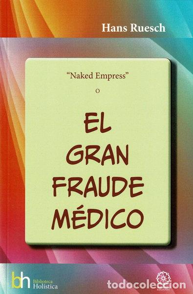 books: El gran fraude m&eacute;dico- 9788419710611