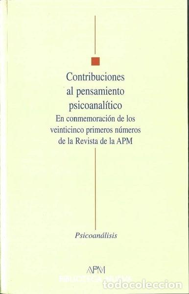 Libros: Contribuciones al pensamiento psicoanal&iacute;tico- 9788470304644
