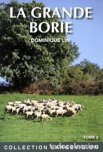 Libros: La Grande Borie: Tome 2- 9782843796265