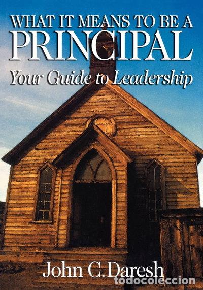 Livros em segunda m&atilde;o: What It Means to Be a Principal: Your Guide to Leadership- 9780761921578