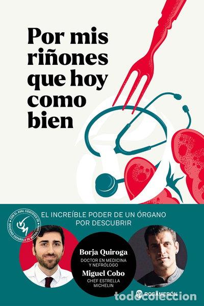 Libros: Por mis ri&ntilde;ones que hoy como bien- 9788412871609