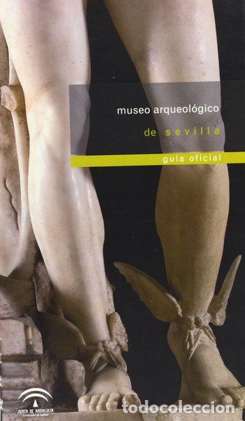 Libros: Museo Arqueol&oacute;gico de Sevilla- 9788482665337