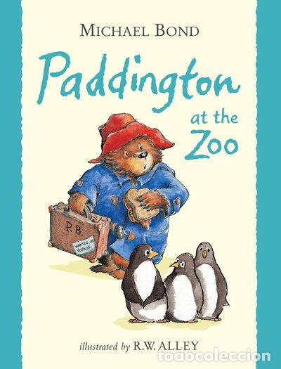 B&uuml;cher: Paddington at the Zoo- 9780007307081
