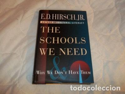 Libri di seconda mano: The Schools We Need and Why- 9780385484572