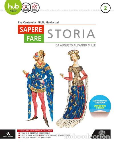 Libri di seconda mano: Sapere fare storia. Da Augusto all'anno Mille (Vol. 2)- 9788828620396