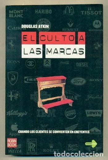 Libros: El culto a las marcas- 9788479277987