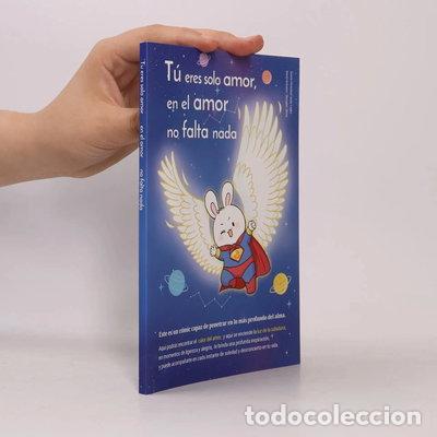 Livros em segunda m&atilde;o: T&uacute; eres solo amor, en el amor no falta nada- 9788409774586