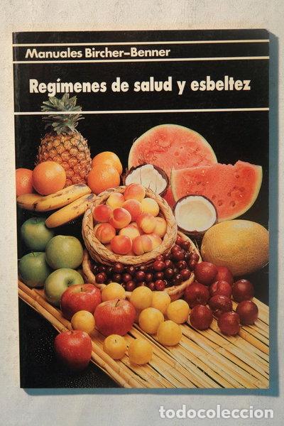 Livres: Reg&iacute;menes de salud y esbeltez- 9788432123764