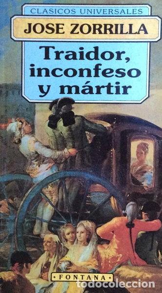 Libri di seconda mano: Traidor, inconfeso y m&aacute;rtir- 9788476728048