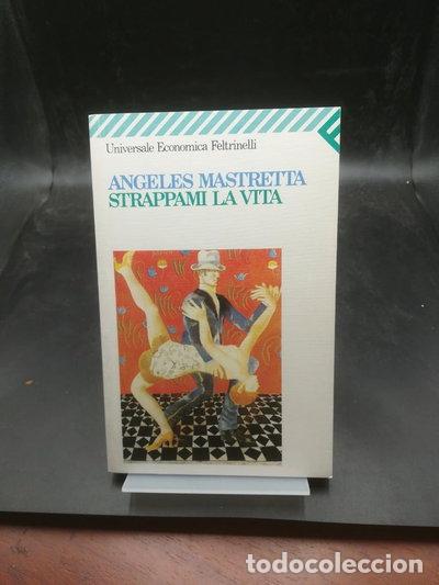 Libros: Strappami la vita- 9788807810947