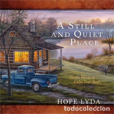 Libros: A Still and Quiet Place: Gentle Words to Calm Your Soul- 9780736942348