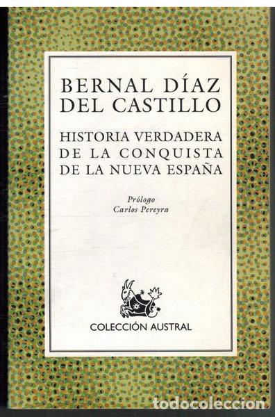 Libros: Historia verdadera de la conquista de la Nueva Espa&ntilde;a- 9788423972661