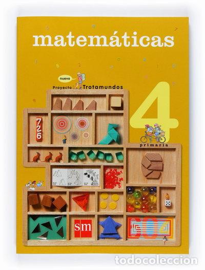 Libros: Matem&aacute;ticas. 4 Primaria. Nuevo Trotamundos- 9788467523621