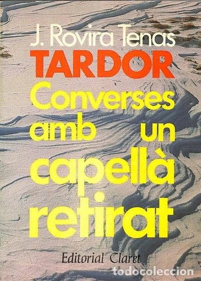 Livres: Tardor: Converses amb un capell&agrave; retirat- 9788472634619
