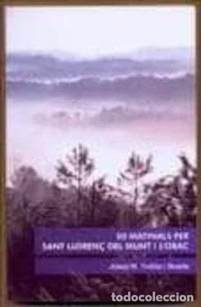 Livres: 50 matinals per Sant Lloren&ccedil; del Munt i l'Obac- 9788493683054