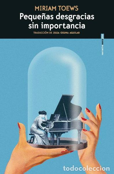 books: Peque&ntilde;as desgracias sin importancia- 9788419261045