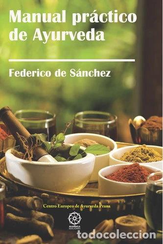 Libros: Manual pr&aacute;ctico de Ayurveda- 9788416765737