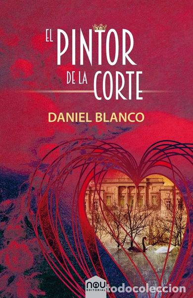 Libros: El pintor de la corte- 9788417268251