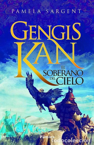 Libros: Gengis Kan: El soberano del cielo- 9788417683085