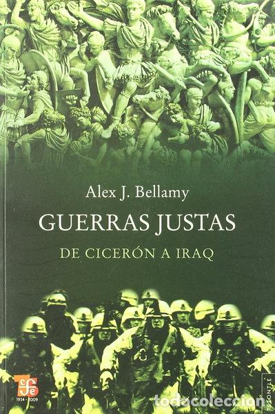 Livros em segunda m&atilde;o: Guerras justas. De Cicer&oacute;n a Iraq- 9788437506340