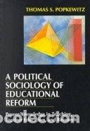 Libros: A Political Sociology of Educational Reform- 9780807730904