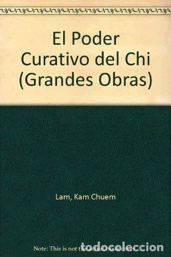 Libros: El poder curativo del chi- 9788479014445