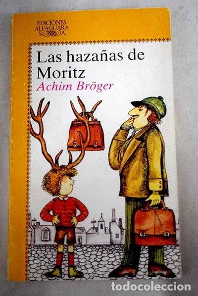 Libros: Las haza&ntilde;as de Moritz- 9788420436432 - Foto 1