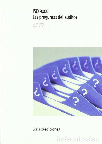 B&uuml;cher: ISO 9000. Las preguntas del auditor- 9788481436433