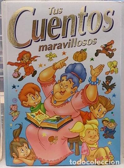 Libri di seconda mano: Tus cuentos maravillosos- 9788477736547