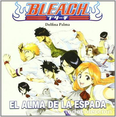 Libros: Bleach: El Alma de la Espada- 9788496706989 - Foto 1