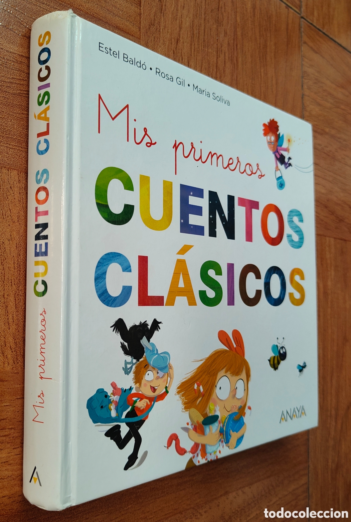 Libri di seconda mano: Mis Primeros Cuentos Cl&aacute;sicos � Anaya - Estel Bald&oacute; / Rosa Gil / Maria Soliva