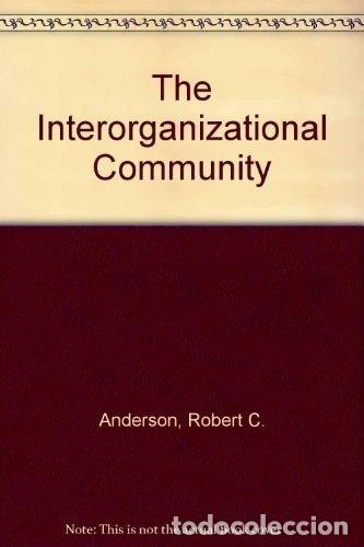 books: The Interorganizational Community- 9780773493001