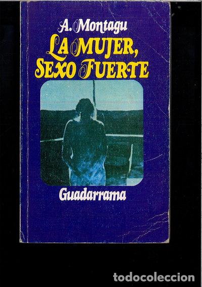 Libros: La mujer, sexo fuerte- 9788425000959