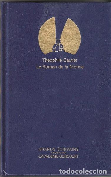 B&uuml;cher: Le Roman de la momie- 9782850185991