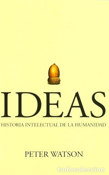 Livros em segunda m&atilde;o: Ideas: Historia Intelectual de la Humanidad- 9788474239171