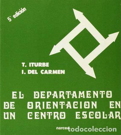 B&uuml;cher: El departamento de orientaci&oacute;n en un centro escolar- 9788427701502